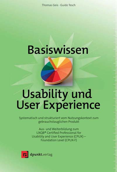 Cover of Basiswissen Usability und Users Experience by Thomas Geis and Guido Tesch